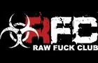 Raw Fuck Club