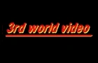 3rd World Video
