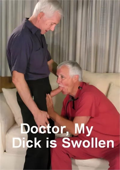 Doctor, My Dick is Swollen #Hot Dicks