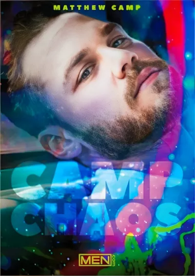 Camp Chaos #MEN.com