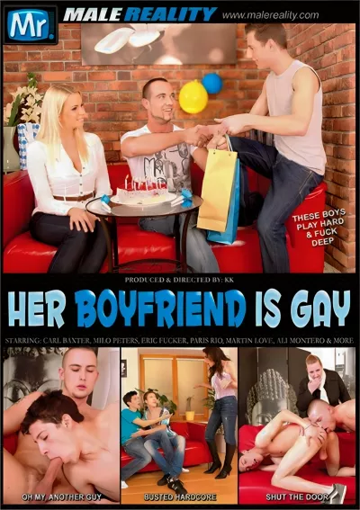 Her Boyfriend Is Gay #Male Reality