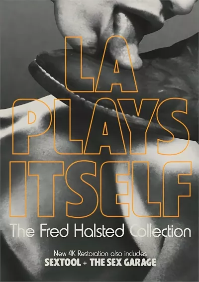 L.A. Plays Itself: The Fred Halsted Collection #Altered Innocence