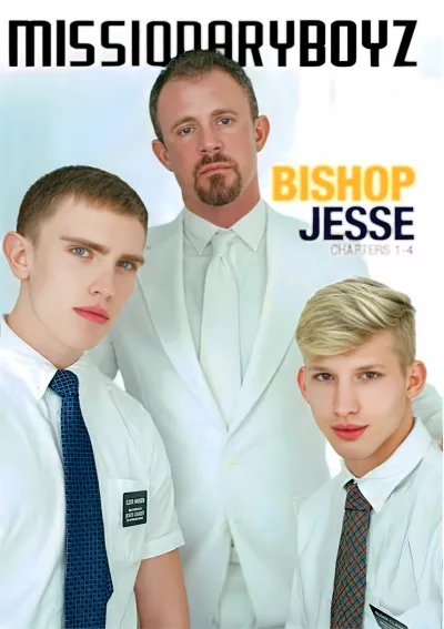 Bishop Jesse: Chapters 1-4 #Missionary Boyz