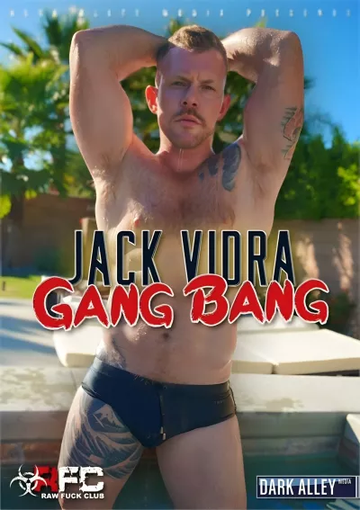 Jack Vidra Gang Bang #Raw Fuck Club