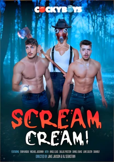 Scream Cream #CockyBoys