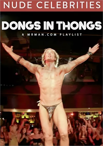 Dongs in Thongs #Mr. Man