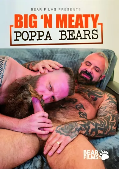 Big 'N Meaty Poppa Bears #Bear Films