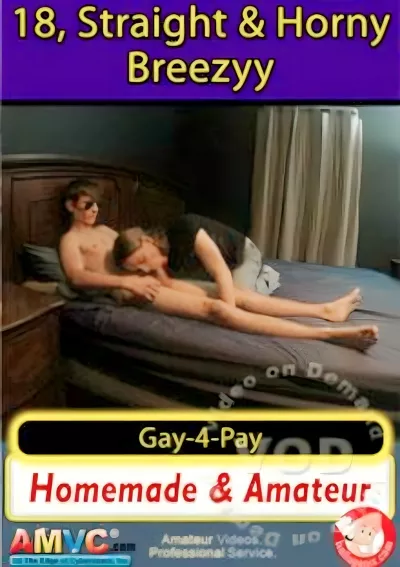 18, Straight & Horny - Breezyy #Gay4Pay