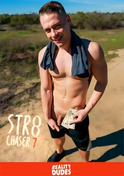 Str8 Chaser 7 #Reality Dudes