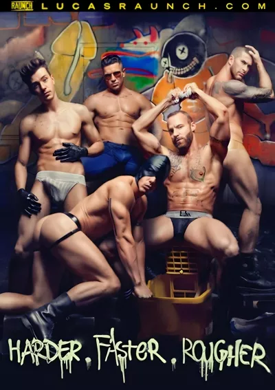 Harder Faster Rougher #Lucas Entertainment