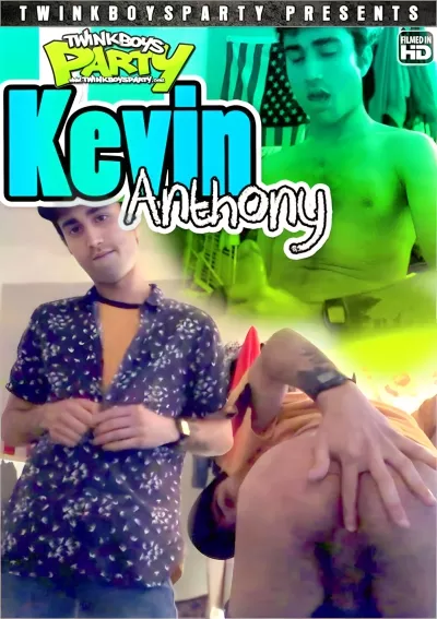 Kevin Anthony #Twink Boys Party Clips