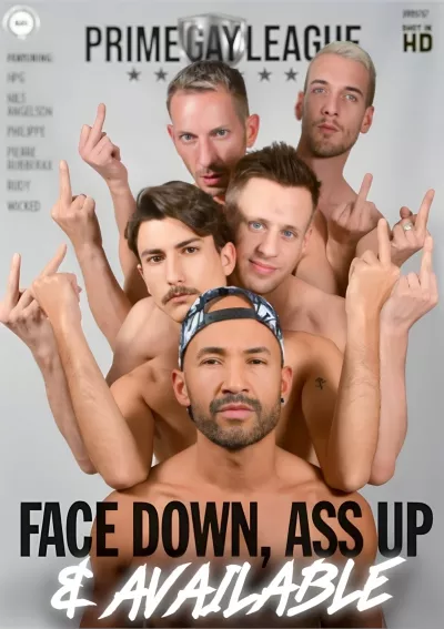 Face Down, Ass Up & Available #Prime Gay League