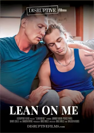 Lean on Me (Disruptive Films) #Disruptive Films
