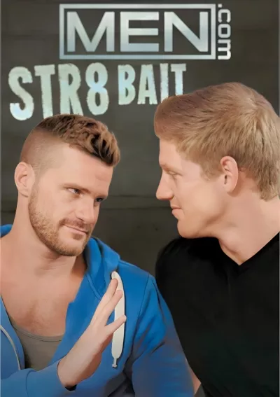 Str8 Bait #MEN.com